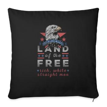 La terre des riches hommes blancs hétérosexuels libres - Housse de coussin décorative 45 x 45 cm - noir - Devant