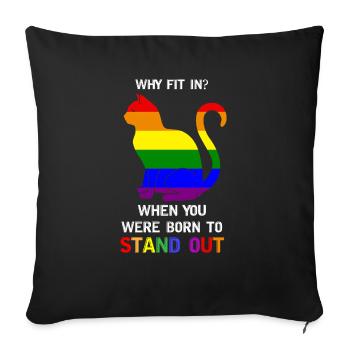 LGBT-Regenbogenflagge Stolz geboren, um aufzufallen Katze - Sofakissenbezug 45 x 45 cm - Schwarz - Vorne