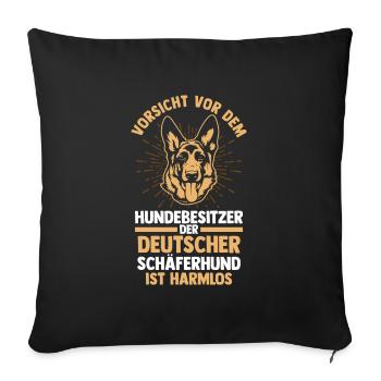 Hund Hundebesitzer Hund Schäferhund Geschenk - Sofakissenbezug 45 x 45 cm - Schwarz - Vorne