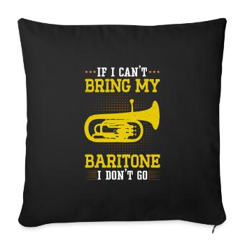 Funny Baritone Saying Marching Band - Sofa pillowcase 17,3'' x 17,3'' (45 x 45 cm) - black - Front