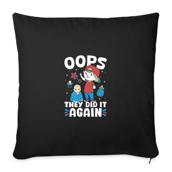 New baby - they did it again brother - Sofa pillowcase 17,3'' x 17,3'' (45 x 45 cm) - black - Front