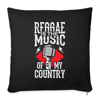 Reggae is the Music of my Country - Sofa pillowcase 17,3'' x 17,3'' (45 x 45 cm) - black - Front