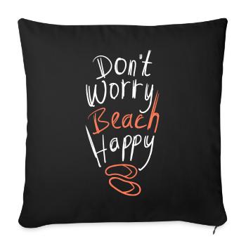 Ne t’inquiète pas, plage, joyeuse déclaration d’été - Housse de coussin décorative 45 x 45 cm - noir - Devant