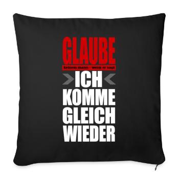 Ne croyez aucun homme - je reviendrai tout de suite - Housse de coussin décorative 45 x 45 cm - noir - Devant
