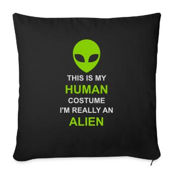 Citation extraterrestre de costume humain - Housse de coussin décorative 45 x 45 cm - noir - Devant