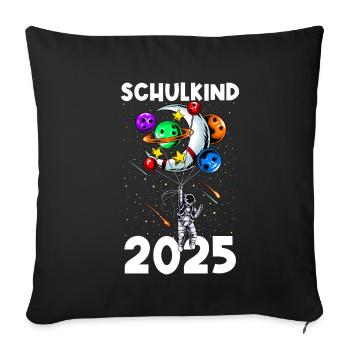 Schulkind 2025 - Astronaut Schüler Schulanfang Pla - Sofakissenbezug 45 x 45 cm - Schwarz - Vorne
