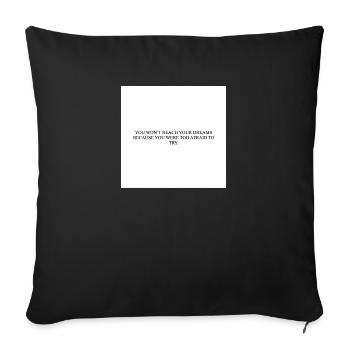 PARCE QUE VOUS AVIEZ TROP PEUR D’ESSAYER - Housse de coussin décorative 45 x 45 cm - noir - Devant