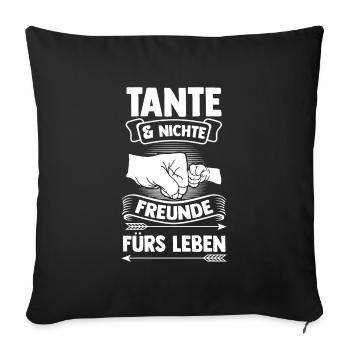 Tante & Nichte Familie Nichte Geschenk - Sofakissenbezug 45 x 45 cm - Schwarz - Vorne