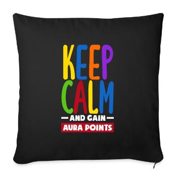 Keep Calm And Gain Aura Points Daily Trendy Viral - Sofa pillowcase 17,3'' x 17,3'' (45 x 45 cm) - black - Front