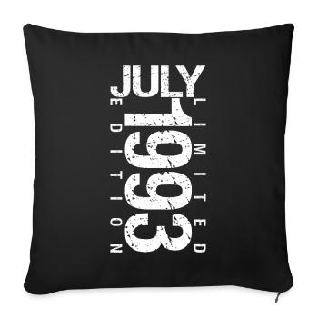 Juli 1993 Juli Geburtstagsgeschenk Juli 1993 - Sofakissenbezug 45 x 45 cm - Schwarz - Vorne