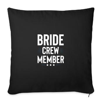 Bride Crew - Sofa pillowcase 17,3'' x 17,3'' (45 x 45 cm) - black - Front