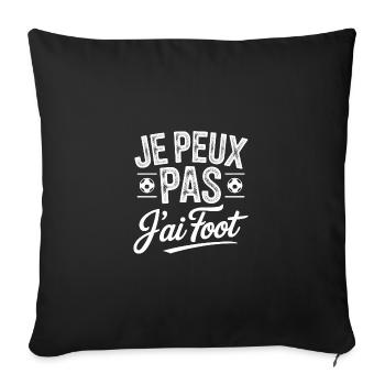 je peux pas j'ai foot - Housse de coussin décorative 45 x 45 cm - noir - Devant