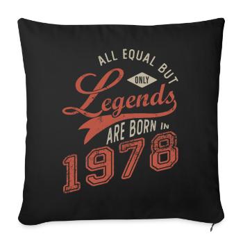 LEGEND ARE BORN IN 1978 cadeau anniversaire 43 ans - Housse de coussin décorative 45 x 45 cm - noir - Devant