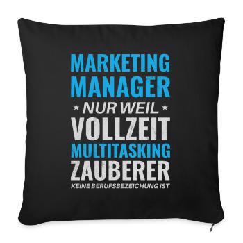 Marketing Manager – Multitasking Zauberer - Sofakissenbezug 45 x 45 cm - Schwarz - Vorne
