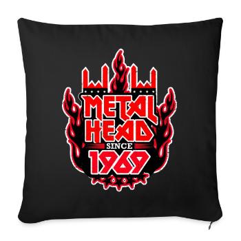 METALHEAD since 1969 - Sofa pillowcase 17,3'' x 17,3'' (45 x 45 cm) - black - Front