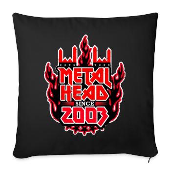METALHEAD depuis 2003 - Housse de coussin décorative 45 x 45 cm - noir - Devant