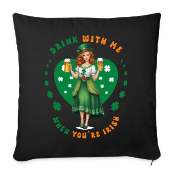 Buvez avec moi si vous êtes irlandais - Housse de coussin décorative 45 x 45 cm - noir - Devant