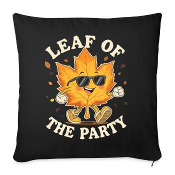 Leaf of the Party Happy Fall Harvest Autumn Leaf - Sofa pillowcase 17,3'' x 17,3'' (45 x 45 cm) - black - Front