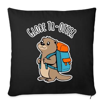 Ein Backpacker Otter auf Reisen ein Globe Tr-Otter - Sofakissenbezug 45 x 45 cm - Schwarz - Vorne