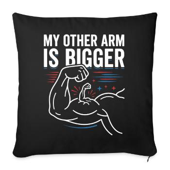 Other Arm Bigger Meme - Sofa pillowcase 17,3'' x 17,3'' (45 x 45 cm) - black - Front