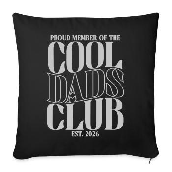 Cool Dads Club - Dad 2026 Gift - Sofa pillowcase 17,3'' x 17,3'' (45 x 45 cm) - black - Front
