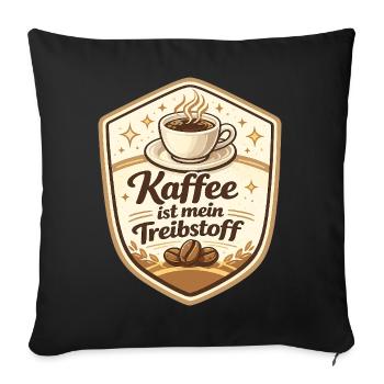 Kaffee ist mein Treibstoff Badge - Sofakissenbezug 45 x 45 cm - Schwarz - Vorne