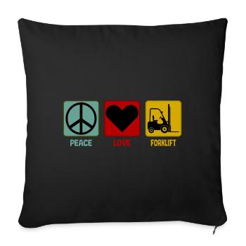 Forklift Truck Driver Peace Love Saying - Sofa pillowcase 17,3'' x 17,3'' (45 x 45 cm) - black - Front