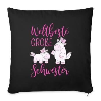 Weltbeste Große Schwester Einhorn Mädchen pink - Sofakissenbezug 45 x 45 cm - Schwarz - Vorne
