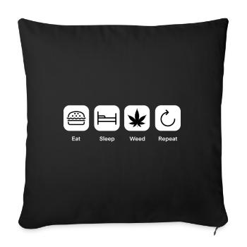 Eat Sleep Weed Repeat Smoker Pothead drôle - Housse de coussin décorative 45 x 45 cm - noir - Devant