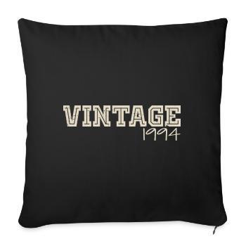 Jahrgang 1994 Original 1994 Retro 1994 Geschenk 1994 - Sofakissenbezug 45 x 45 cm - Schwarz - Vorne