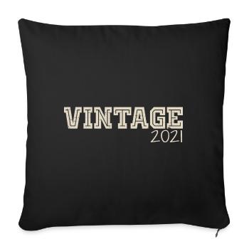 Vintage 2021 Original 2021 Retro 2021 Gift 2021 - Sofa pillowcase 17,3'' x 17,3'' (45 x 45 cm) - black - Front