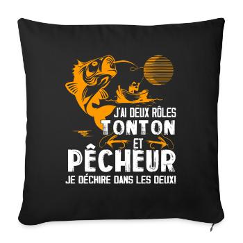 J'ai Deux Roles TONTON Pêcheur Je Déchire Pêcheu - Housse de coussin décorative 45 x 45 cm - noir - Devant
