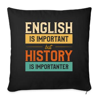 Sarcastic Education Gift For A History Teacher - Sofakissenbezug 45 x 45 cm - Schwarz - Vorne