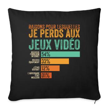 Gamer, ich verliere bei Videospielen - Sofakissenbezug 45 x 45 cm - Schwarz - Vorne