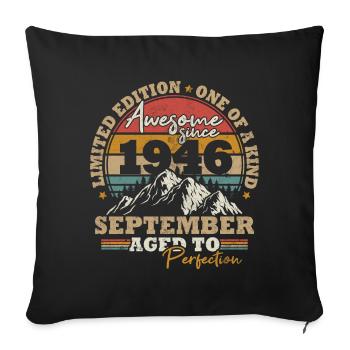 September 1946 Vintage Retro Geburtstagsgeschenk - Sofakissenbezug 45 x 45 cm - Schwarz - Vorne
