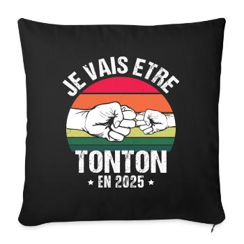 Je vais être tonton en 2025 cadeau naissance 2025 - Housse de coussin décorative 45 x 45 cm - noir - Devant