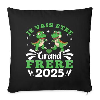 Grand Frère 2025 Annonce Grossesse Cadeau Dino - Housse de coussin décorative 45 x 45 cm - noir - Devant