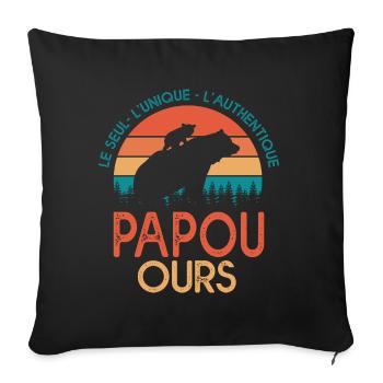 papou ours Cadeau Tshirt papa ours grand père papy - Housse de coussin décorative 45 x 45 cm - noir - Devant