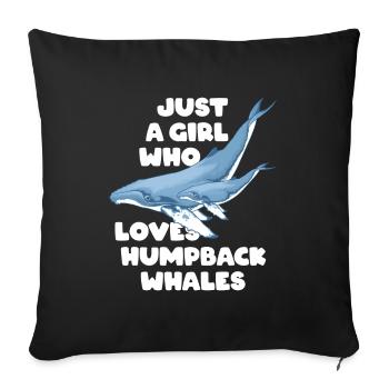 Just a girl who loves humpback whales Humpwal - Sofa pillowcase 17,3'' x 17,3'' (45 x 45 cm) - black - Front