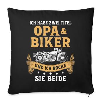 Biker Opa Motorradfahrer Motorrad - Sofakissenbezug 45 x 45 cm - Schwarz - Vorne