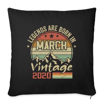 Die Legenden wurden im März 2020 geboren Vintage-Geschenk - Sofakissenbezug 45 x 45 cm - Schwarz - Vorne