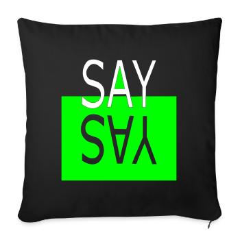 SAY YAS - Sofa pillowcase 17,3'' x 17,3'' (45 x 45 cm) - black - Front
