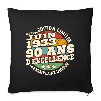 anniversaire 1933 - né en juin 1933 - 90 ans - Housse de coussin décorative 45 x 45 cm - noir - Devant