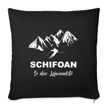 skifahren schifoan is das Leiwandste - Sofakissenbezug 45 x 45 cm - Schwarz - Vorne
