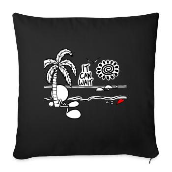 It Can Wait Plain Doodle - Sofa pillowcase 17,3'' x 17,3'' (45 x 45 cm) - black - Front