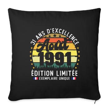 31 Ans Anniversaire Vintage Né en Août 1991 - Housse de coussin décorative 45 x 45 cm - noir - Devant