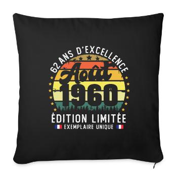 62 Ans Anniversaire Vintage Né en Août 1960 - Housse de coussin décorative 45 x 45 cm - noir - Devant
