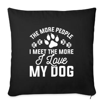 I Love My Dog - Sofa pillowcase 17,3'' x 17,3'' (45 x 45 cm) - black - Front