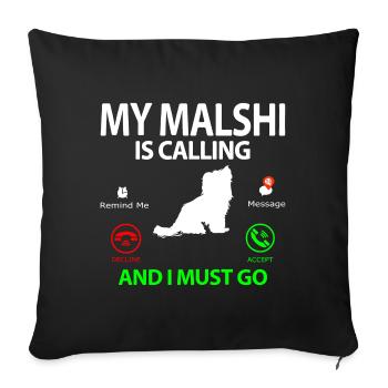 Malshi Dog Maltese Shih tzu Mix is Calling - Sofa pillowcase 17,3'' x 17,3'' (45 x 45 cm) - black - Front