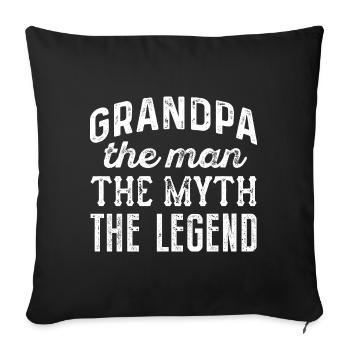 Grandpa The Man The Myth The Legend - Sofa pillowcase 17,3'' x 17,3'' (45 x 45 cm) - black - Front